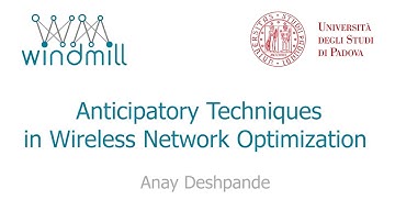 Anticipatory Techniques in Wireless Network Optimization | ITN WindMill Project