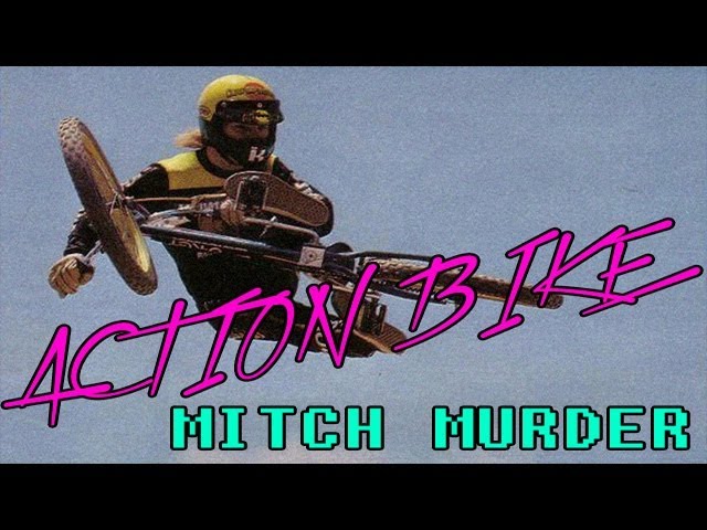 mitch murder - action bike