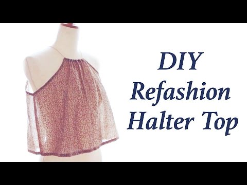 Refashion Diy Halter Top ホルターネックブラウスの作り方ㅣmadebyaya Youtube