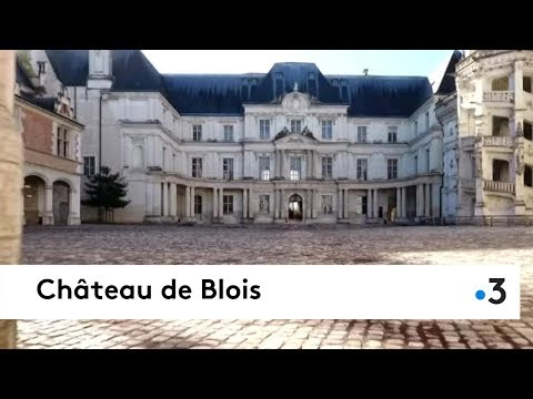 Découvrez le château de Blois