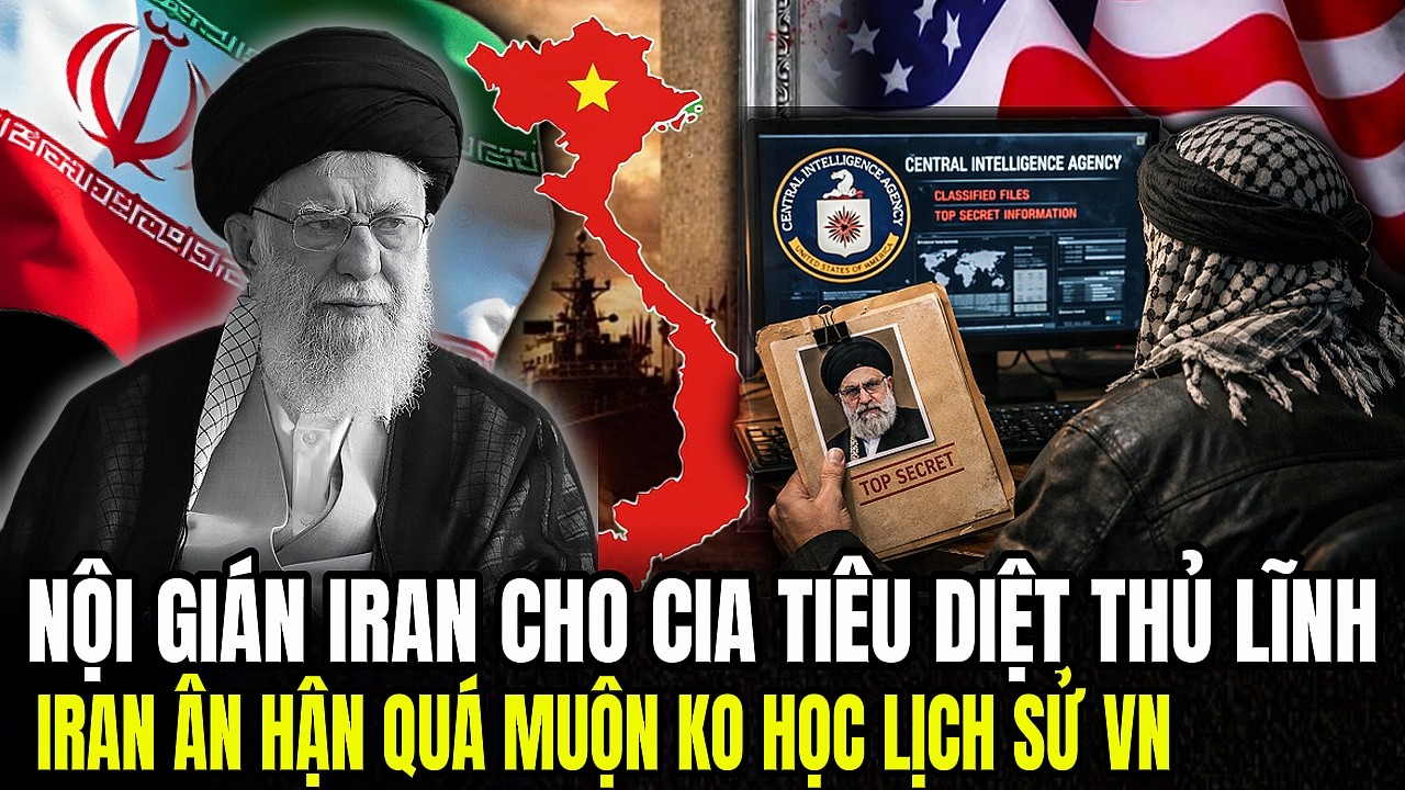 Nội Gián Iran Cho CIA Tiêu Diệt Thủ Lĩnh Iran Ân Hận Qúa Muộn Không Học Lịch Sử VN | Lịch Sử quân sự