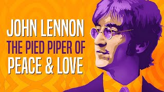 John Lennon: Peace & Love in His Own Words (Subtitled)