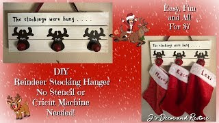 DIY Wooden Reindeer Stocking Holder-No Cricut Machine needed