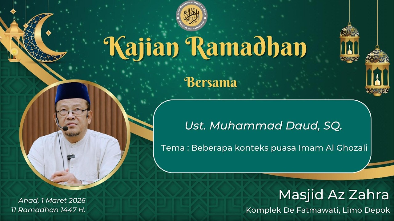 Kajian Subuh Ramadhan Bersama Ust. Muhammad Daud, SQ | Masjid Az Zahra