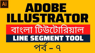 Line Segment Tool in Illustrator (Part-7) | Bangla Tutorial | Graphics BMania