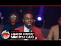 Minister guc  through eternity official