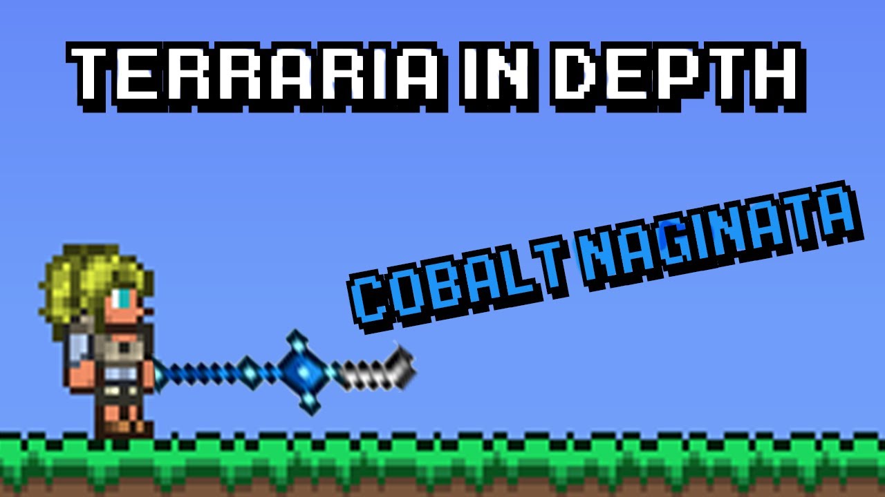 Terraria In Depth - Cobalt Naginata 