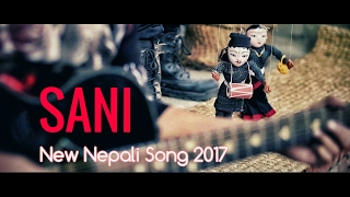 New Nepali Song - SANI | Deepak Bajracharya | Official Music Video chords