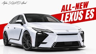2026 Lexus ES – All You Need to Know / All-New Lexus ES 2026 Hybrid