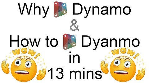 Dynamo 101 in 13 mins | Why and how to use Dynamo?