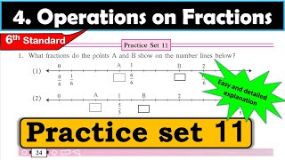Practice set 11 | Operation on Fractions| Chapter 4 | 6th standard | Maths | Maharashtra State Board