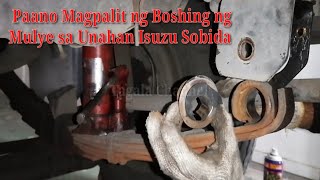 Paano Mag Palit ng Boshing ng Mulye Unahan Isuzu Sobida