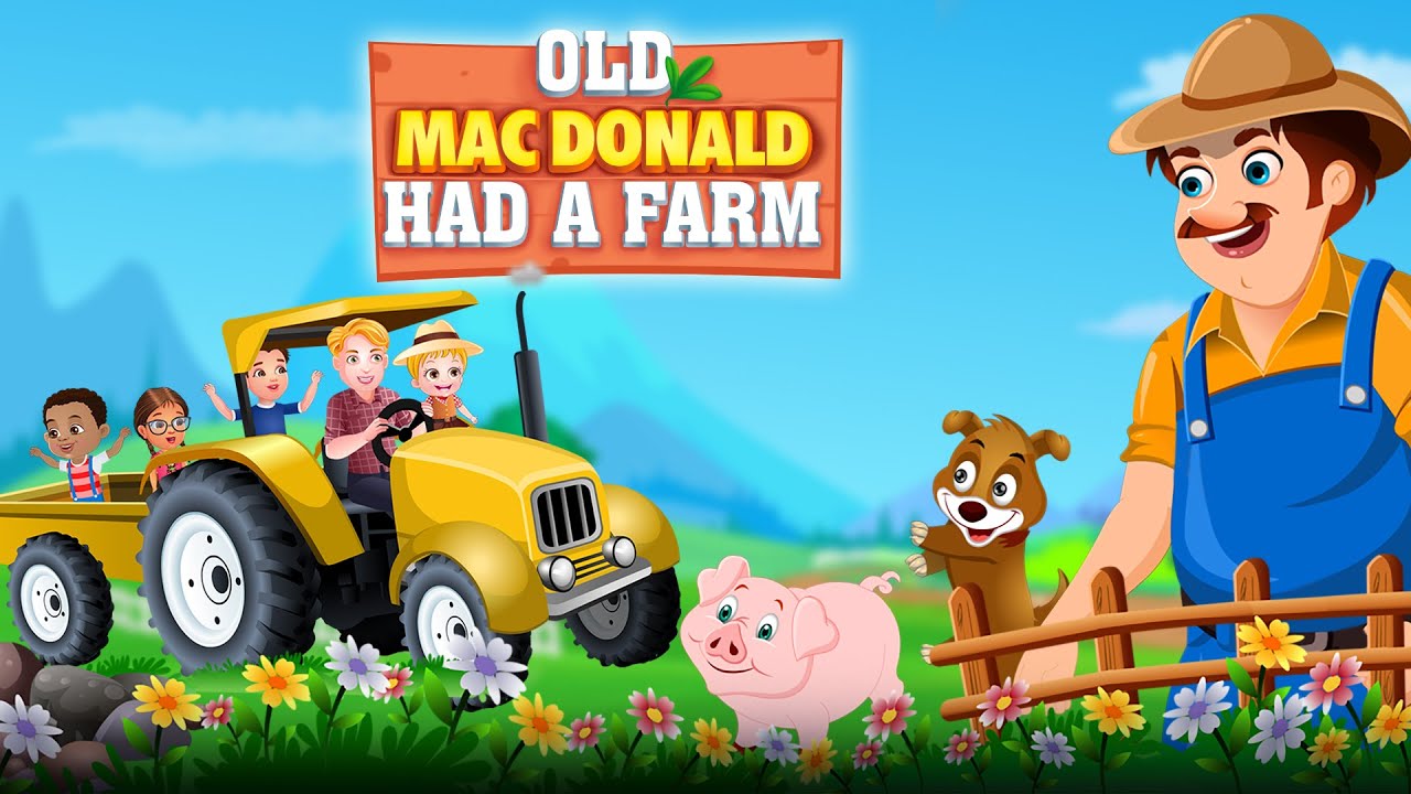 Old Macdonald Had a Farm - Animal Songs - The Best Nursery Rhymes and Songs for Kids