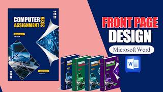 Project Front Page Design in MS Word | Assignment Cover Page Design Tutorial
