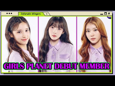 Girls Planet 999 Debut Member | Final Lineup Debut