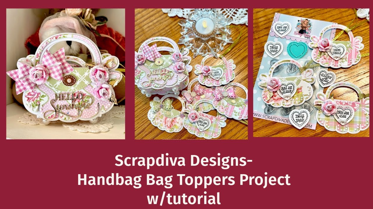 Scrapdiva Designs-Handbag Bag Toppers w/tutorial