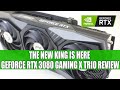 The New King Is Here - GeForce RTX 3080 Gaming X Trio Review