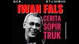 Download lagu Iwan Fals Cerita Sopir Truk Indonesia otomotifmagz com Iwan Fals Cerita Sopir Truk Indonesia otomotifmagz com