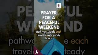 WEEKEND PRAYER | Protection, Peace and Safety