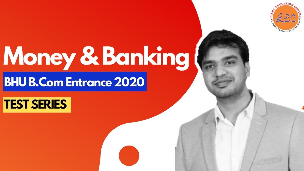 MONEY AND BANKING ENTRANCE TEST SEREIS YouTube