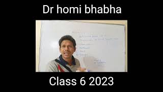 dr homi bhabha class 6 2023 science q21) class6 homibhabha drhomibhabha
