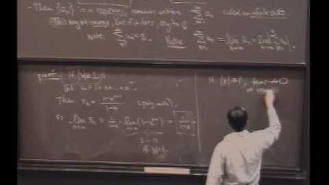 Real Analysis, Lecture 18: Series