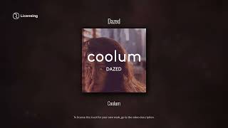 Dazed by Coolum | Royalty-Free Music for Creators