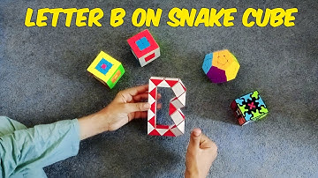 How to write letter B on Snake Cube | Snake Puzzle