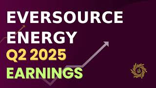 Eversource Energy ES Q2 2025 Earnings Call