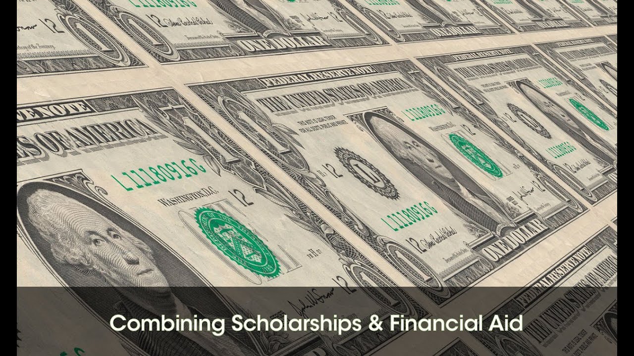 Can You Combine Scholarships And Financial Aid