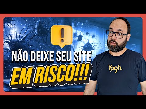 Atualização do WordPress - NÃO deixe seu SITE em risco