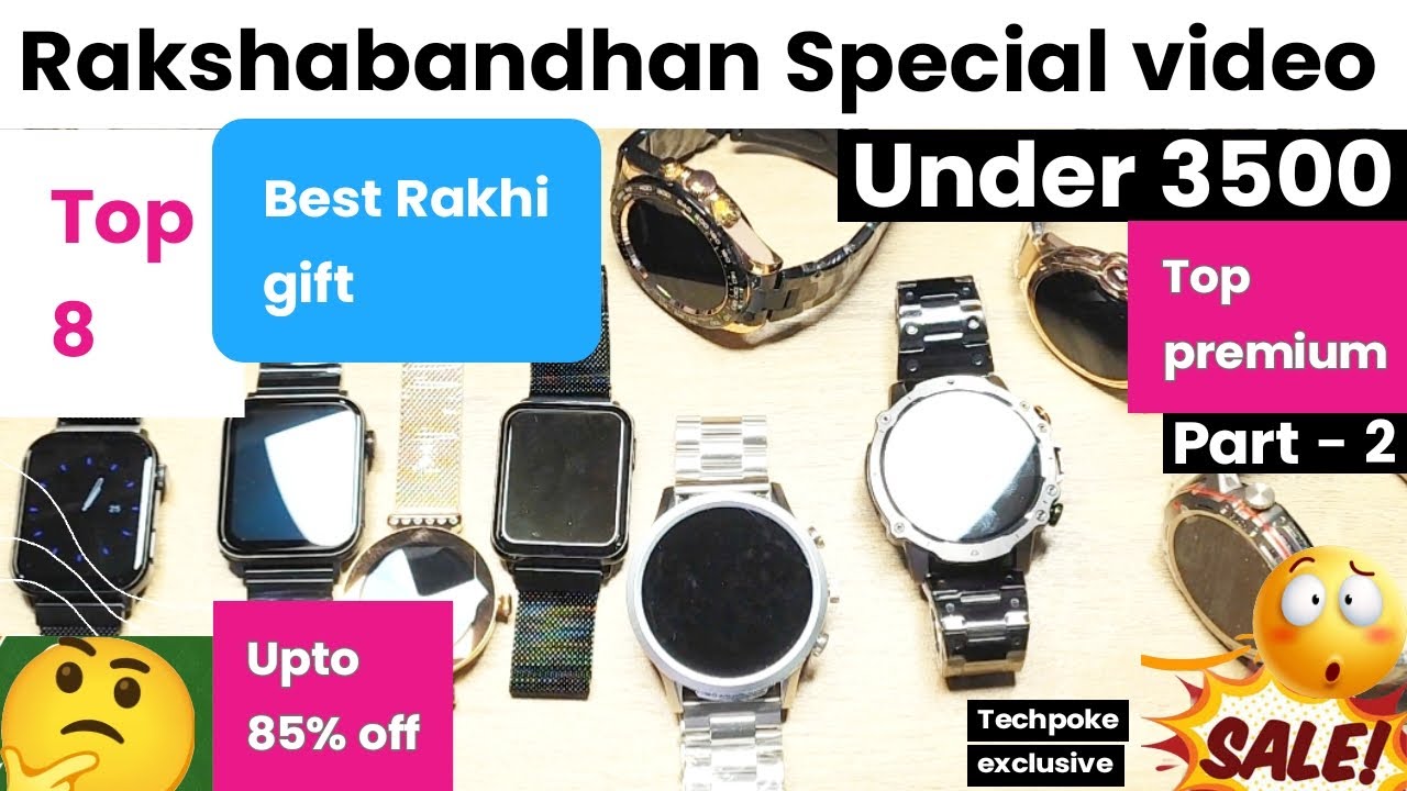Premium Rakhi Gift for your sister | Best rakshabandhan smartwatch ...