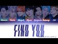 MONSTA X (몬스타엑스) - FIND YOU (Color Coded Lyrics Han/Rom/Eng/가사)