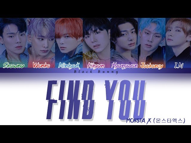 MONSTA X (몬스타엑스) - FIND YOU (Color Coded Lyrics Han/Rom/Eng/가사) class=