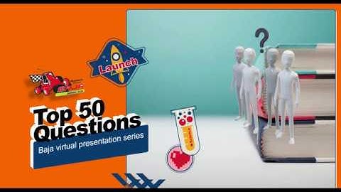 Top 50 Question that can be asked it Baja virtuals (2020)