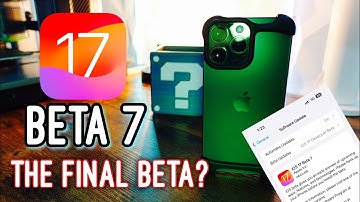 iOS 17 Beta 7 is OUT | The Final Beta? |