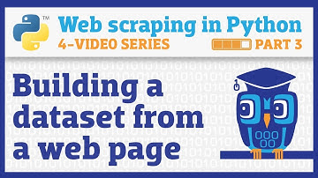 Web scraping in Python (Part 3): Building a dataset