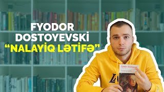 Fyodor Dostoyevski - Nalayiq Lətifə 111 Səhifə 