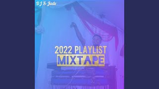 Download Lagu 2022 Playlist Mixtape