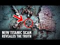 The Hidden Titanic Secret Just Uncovered by New 3D Tech