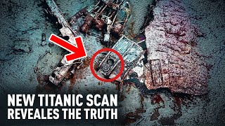 The Hidden Titanic Secret Just Uncovered by New 3D Tech
