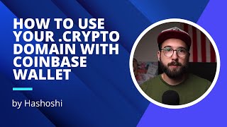 How to use your .crypto domain with Coinbase Wallet (by Hashoshi)