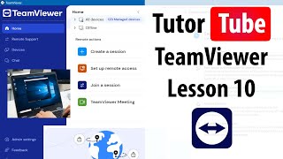 TeamViewer - Lesson 10 - Unattended Access Setup