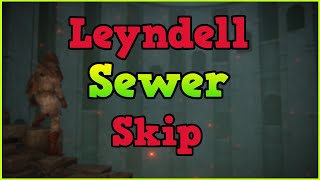 Leyndell Sewer Skip Tutorial!
