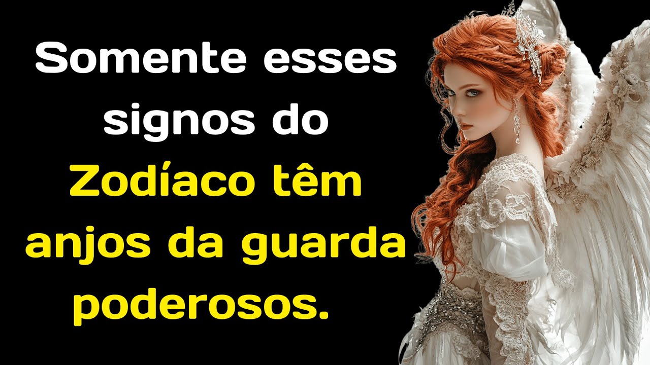 Somente esses signos do Zodíaco têm anjos da guarda poderosos Quais são ...