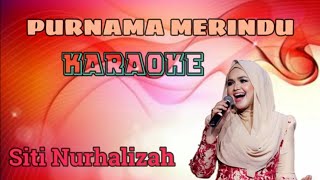 Purnama Merindu | Siti Nurhaliza | PURNAMA MERINDU KARAOKE | Video Musik | Purnama Merindu | Siti Nurhaliza | PURNAMA MERINDU KARAOKE | Video Musik |