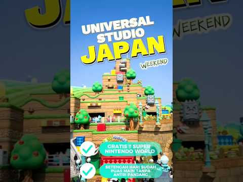 TIPS HEMAT MASUK UNIVERSAL STUDIO JAPAN‼️Puas seharian main Wahana gak perlu antri panjang 🇯🇵💯