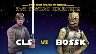 5v5 - CLS vs Bossk  | SWGOH GAC BH Counter