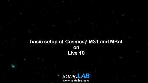 Tutorial for setting the Cosmosƒ M31 / MBot on Ableton Live.
