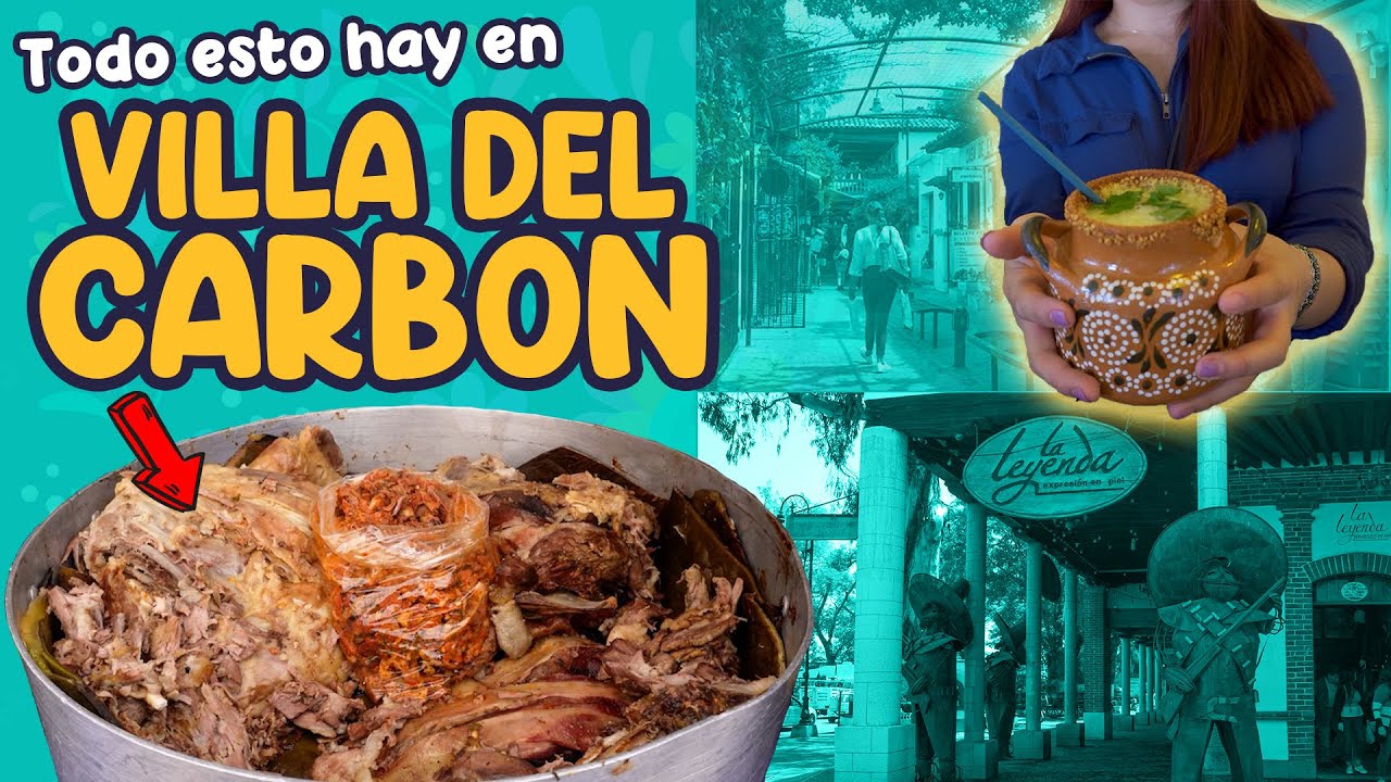 Qué HACER y qué COMER en Villa del Carbón! 😱🌮🍹